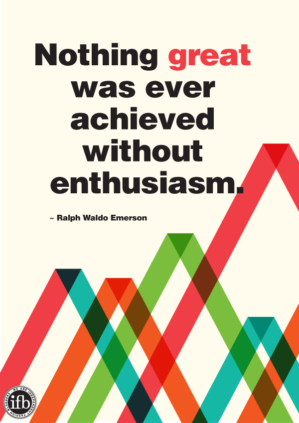 nothing great ever achieved without enthusiasm