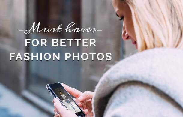 better fashion photos