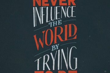 never influence world